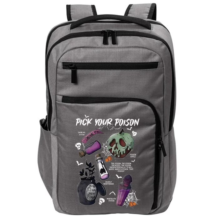 Pick Your PoisonS Funny Drink Me PotionS Happy Halloween Impact Tech Backpack