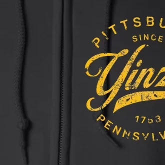 Pittsburgh Yinzer Pennsylvania Steel City Home Yinz Full Zip Hoodie