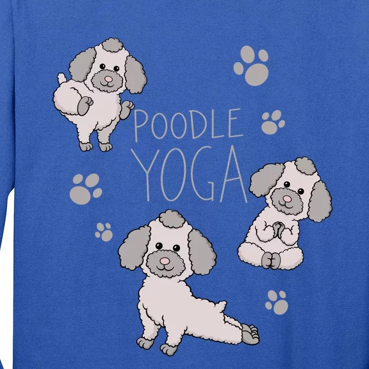 Poodle Yoga Poses Positions Dog Holder Animal Lovers Gift Long Sleeve Shirt