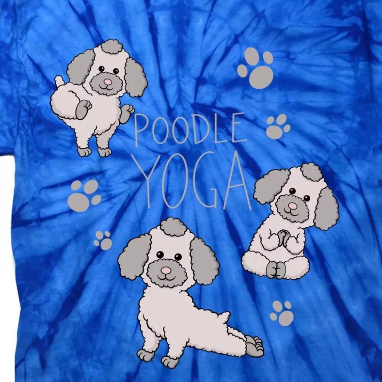 Poodle Yoga Poses Positions Dog Holder Animal Lovers Gift Tie-Dye T-Shirt