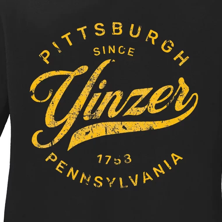 Pittsburgh Yinzer Pennsylvania Steel City Home Yinz Funny Ladies Long Sleeve Shirt