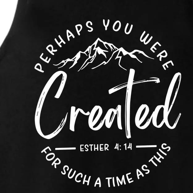 Perhaps You Were Created For Such A Time As This Ladies Tri-Blend Wicking Tank