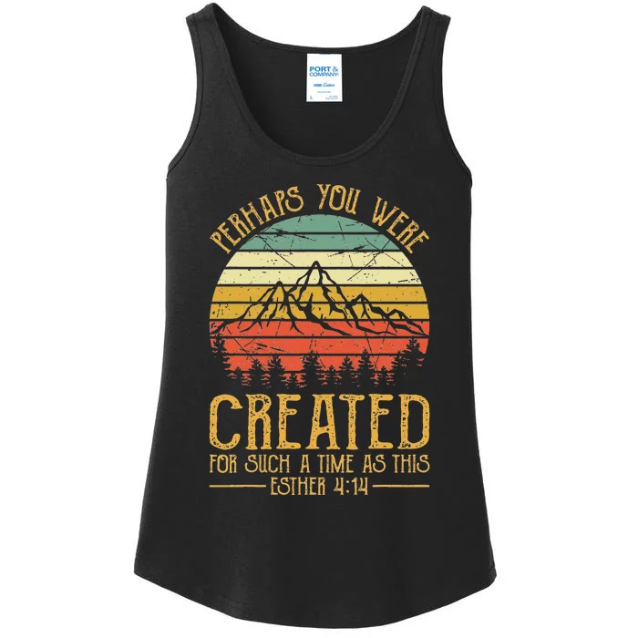 Perhaps You Were Created For Such A Time As This Christian Ladies Essential Tank