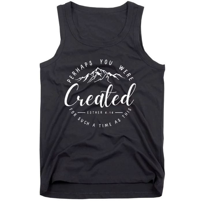 Perhaps You Were Created Esther 414 Faith Chosen Christian Tank Top