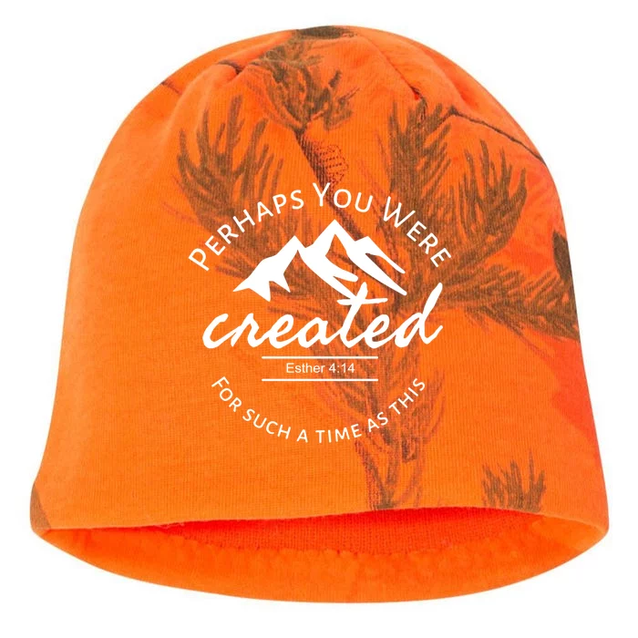 Perhaps You Were Created For Such A Time As This Esther 4 14 Great Gift Kati - Camo Knit Beanie