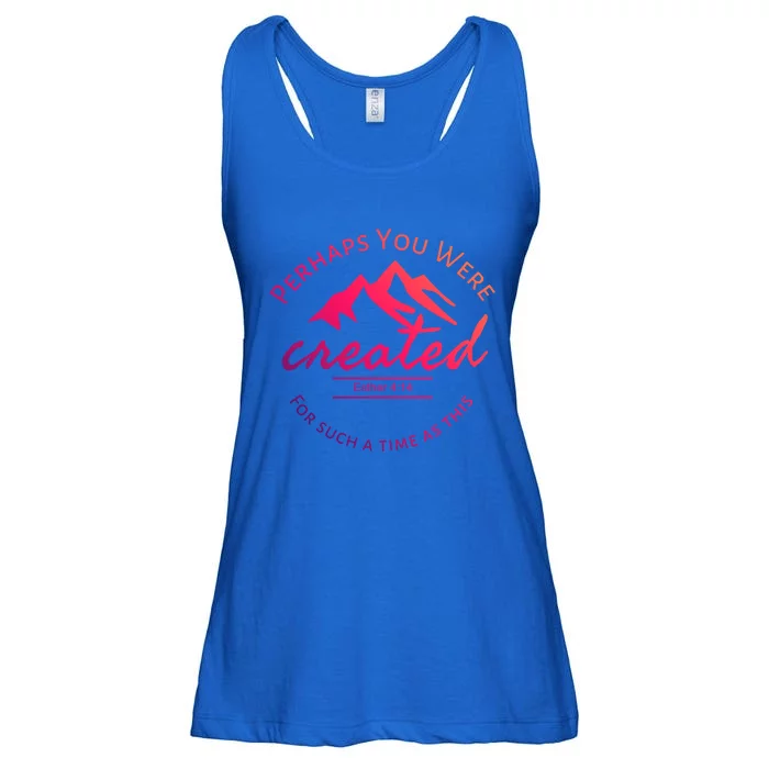 Perhaps You Were Created For Such A Time As This Esther 4 14 Gift Ladies Essential Flowy Tank