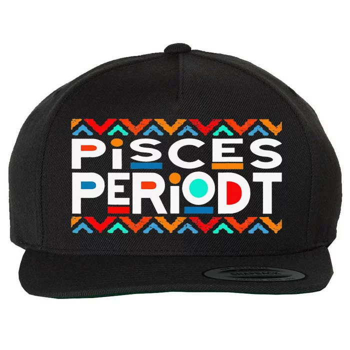 Pisces Zodiac February 19 March 20 Birthday Wool Snapback Cap