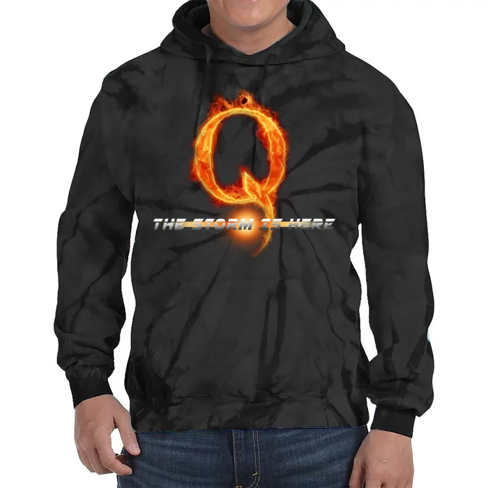 Q-Anon The Storm Is Here Tie Dye Hoodie