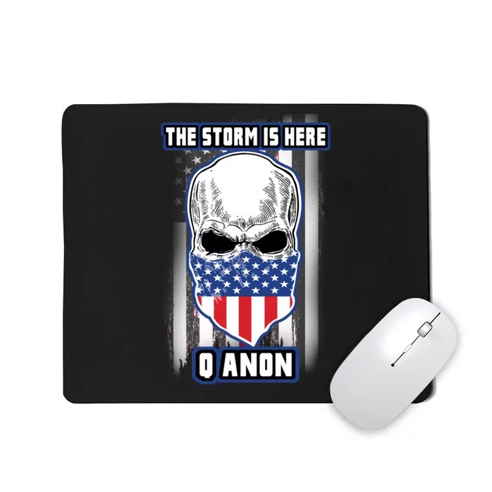 Q-Anon The Storm Is Here Skull Flag Mousepad