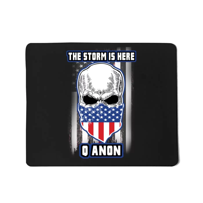 Q-Anon The Storm Is Here Skull Flag Mousepad