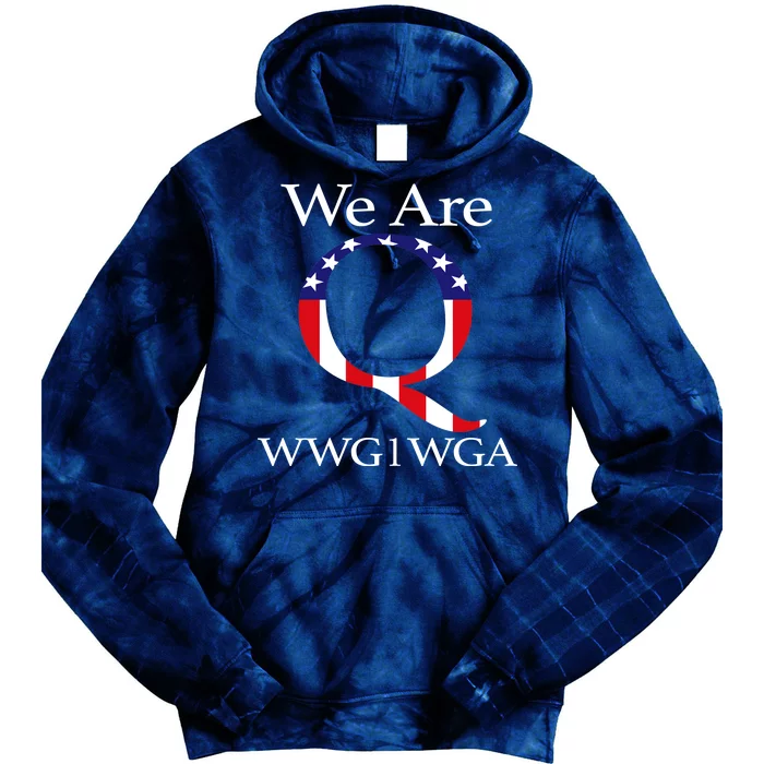 Q Anon We Are WWG1WGA Qanon Tie Dye Hoodie