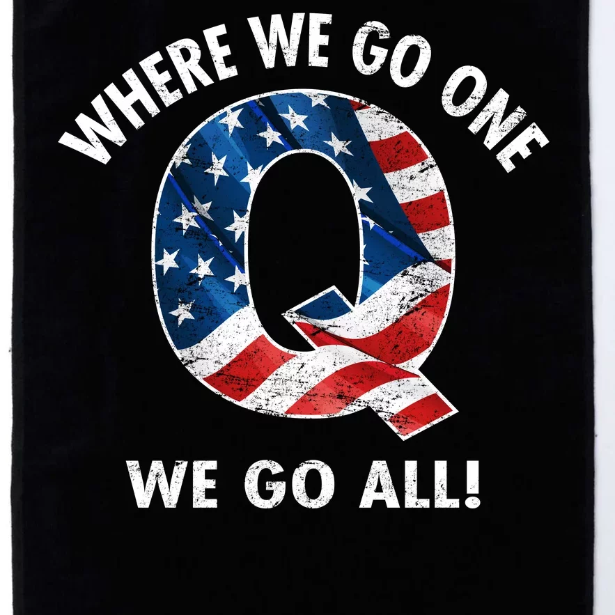 Q Anon Where We Go One We Go All Platinum Collection Golf Towel