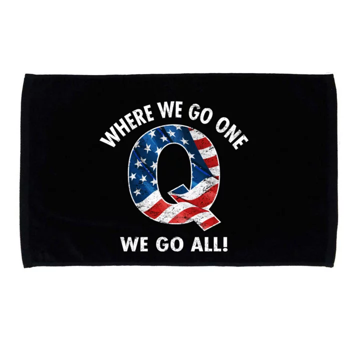 Q Anon Where We Go One We Go All Microfiber Hand Towel