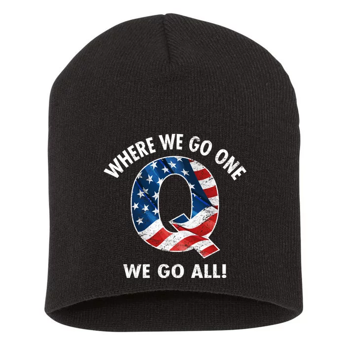 Q Anon Where We Go One We Go All Short Acrylic Beanie