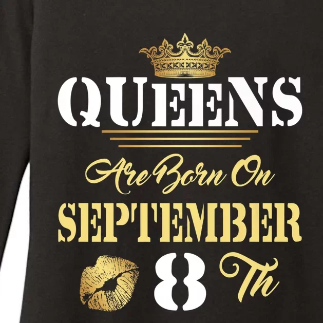 Queens Are Born On September 8th Sept Birthday Pride Meaningful Gift Womens CVC Long Sleeve Shirt