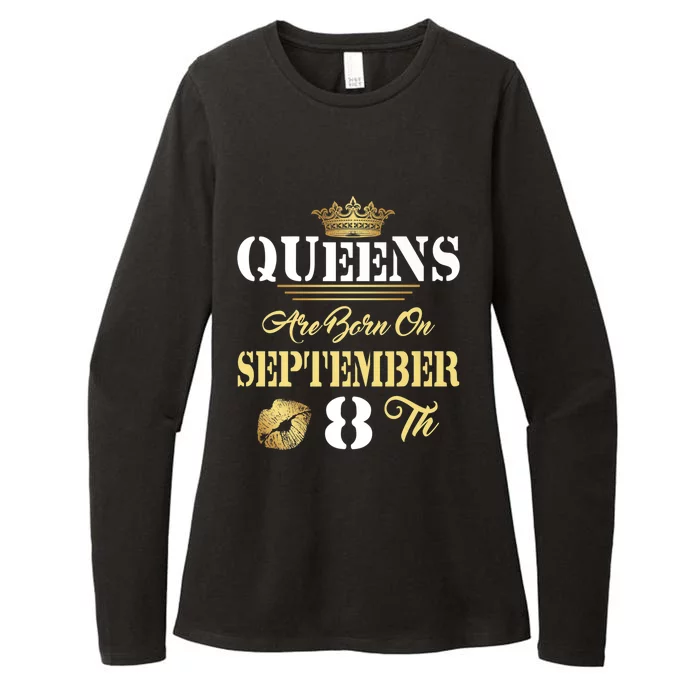 Queens Are Born On September 8th Sept Birthday Pride Meaningful Gift Womens CVC Long Sleeve Shirt