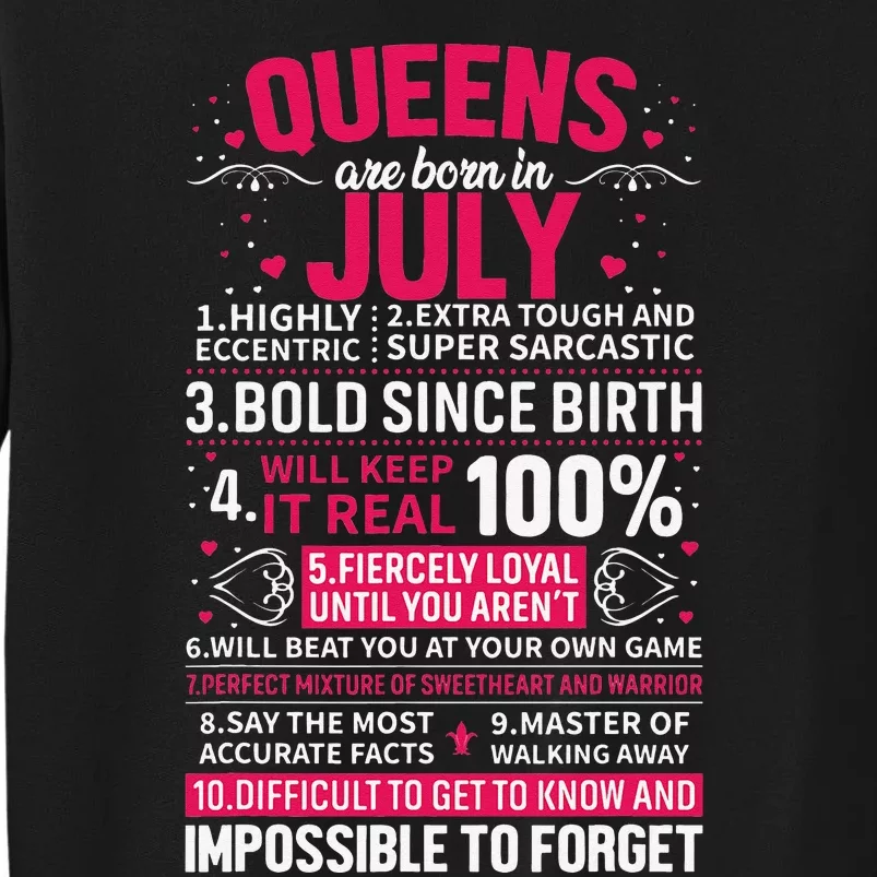 Queens Are Born in July Sweatshirt