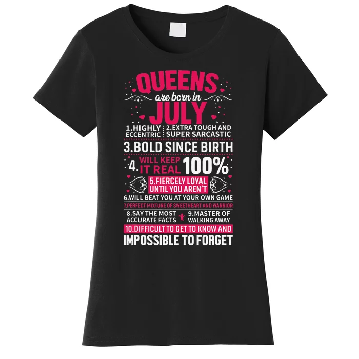 Queens Are Born in July Women's T-Shirt