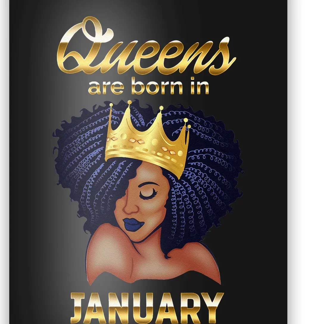 Queens Are Born In January Birthday For Wo Poster