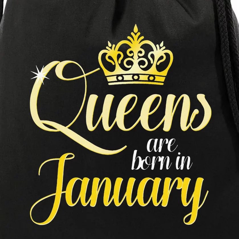 Queens Are Born In January Birthday Month Wo Gift Drawstring Bag