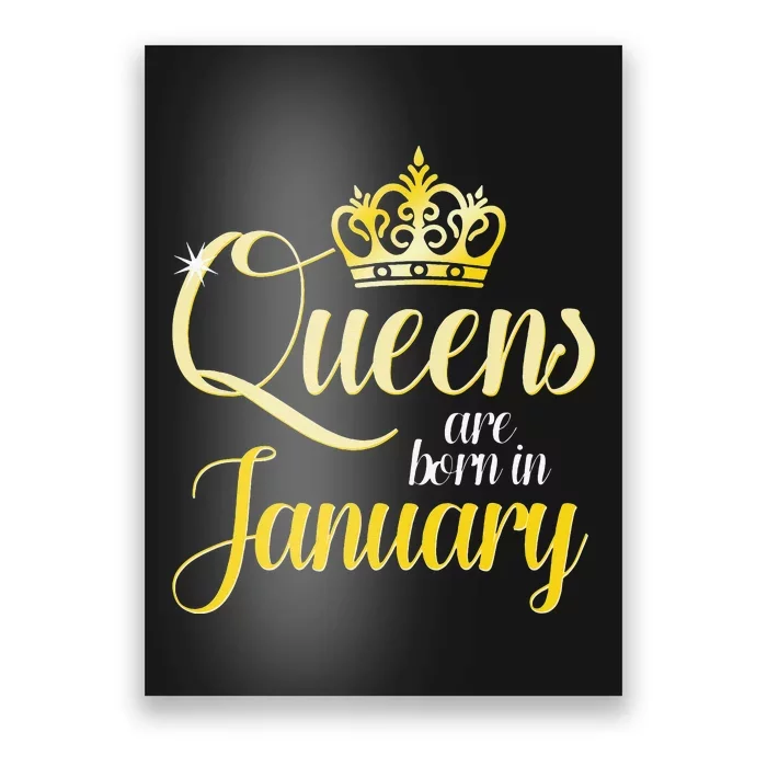 Queens Are Born In January Birthday Month Wo Gift Poster