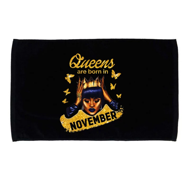 Queens Are Born In November Birthday For Black Women Microfiber Hand Towel