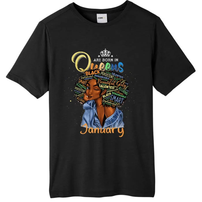 Queens Are Born In January Black Aquarius Pisces Bday ChromaSoft Performance T-Shirt