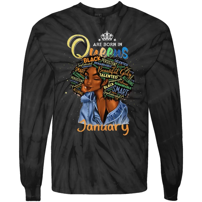 Queens Are Born In January Black Aquarius Pisces Bday Tie-Dye Long Sleeve Shirt