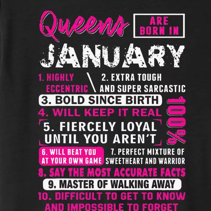 Queens Are Born In January Gifts 10 Facts Funny Birthday ChromaSoft Performance T-Shirt