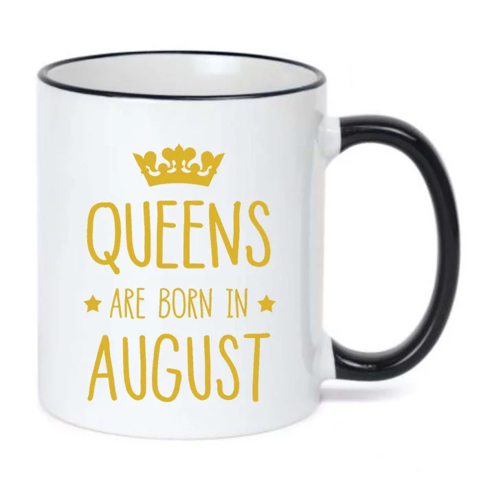 Queens Are Born In August August Birthday Black Color Changing Mug