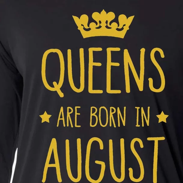 Queens Are Born In August August Birthday Cooling Performance Long Sleeve Crew