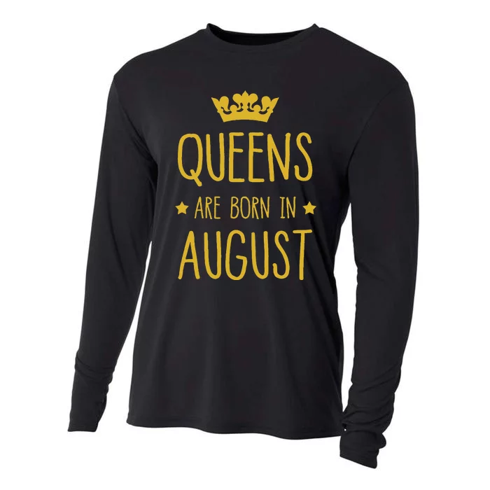 Queens Are Born In August August Birthday Cooling Performance Long Sleeve Crew