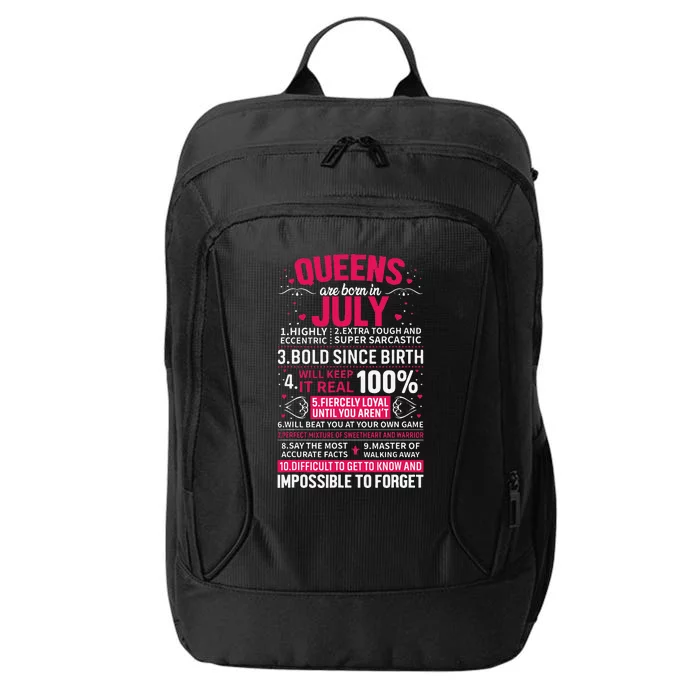 Queens Are Born in July City Backpack