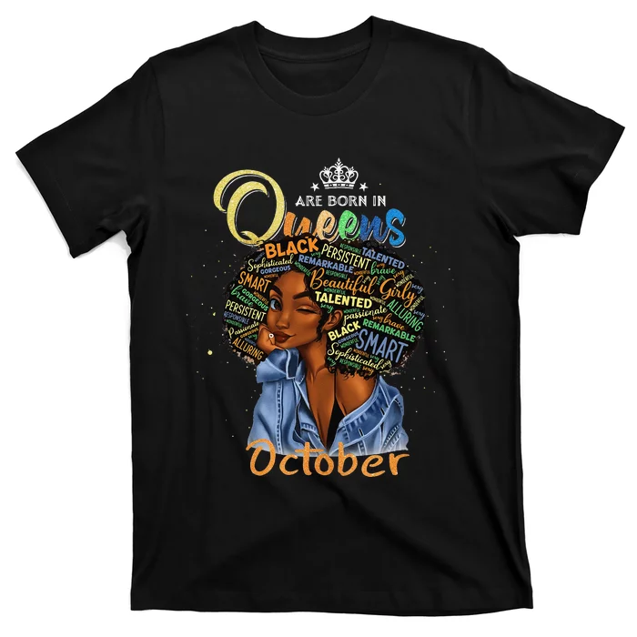 Queens Are Born In October Black Virgo Libra Birthday T-Shirt