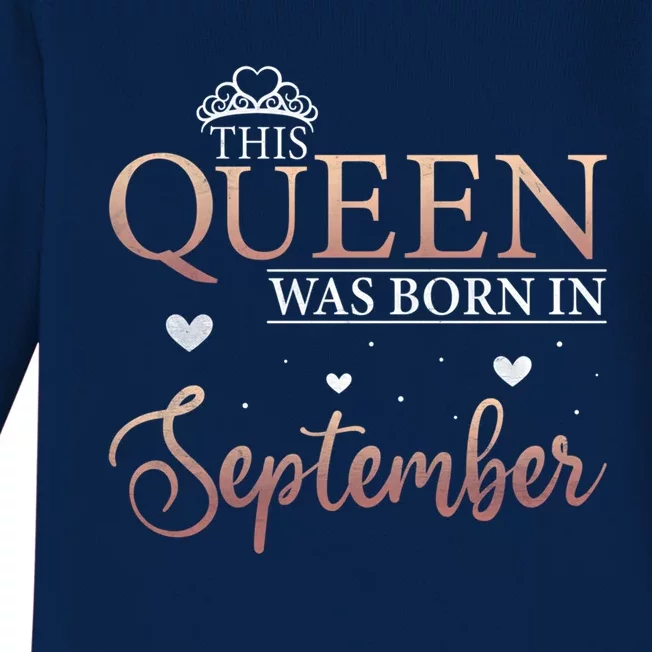 Queens Are Born In September September Bday Meaningful Gift Baby Long Sleeve Bodysuit