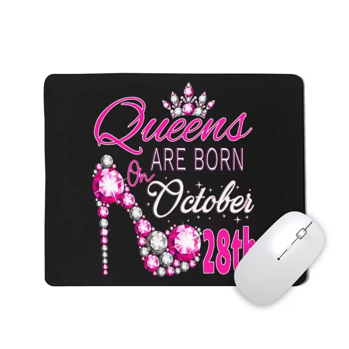 Queens are born on October 28th Scorpio Libra Queen Mousepad