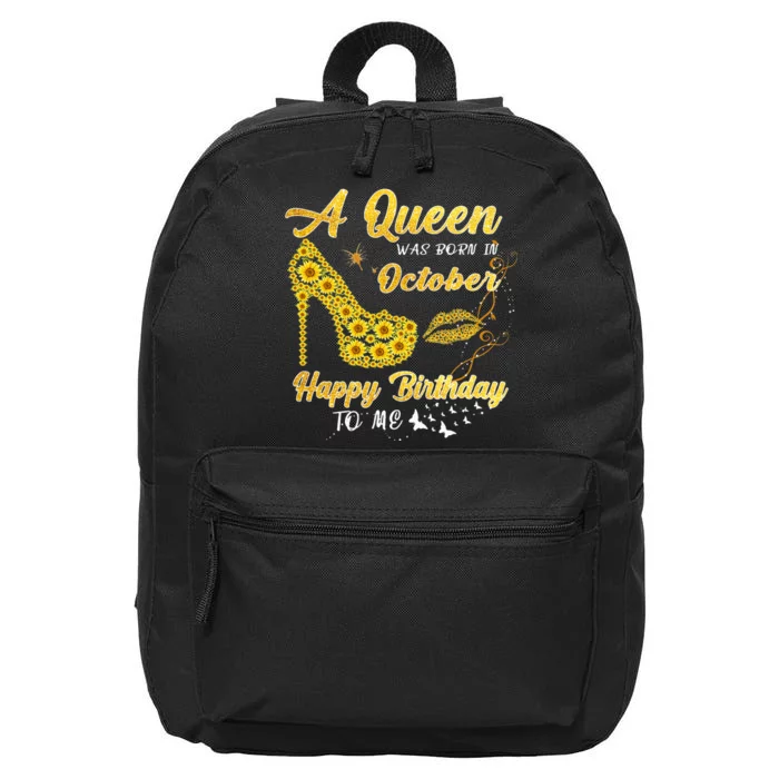 Queens Are Born In October October Birthday S For Women 16 in Basic Backpack