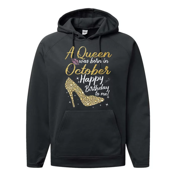 Queens Are Born In October Birthday Women Performance Fleece Hoodie