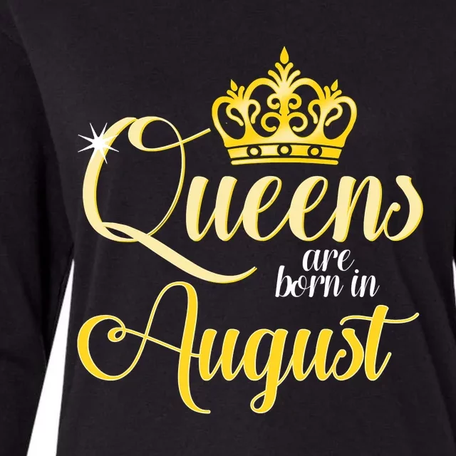 Queen Are Born In August Birthday Girl Womens Cotton Relaxed Long Sleeve T-Shirt