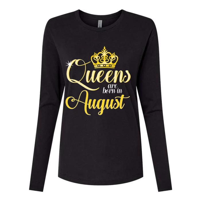 Queen Are Born In August Birthday Girl Womens Cotton Relaxed Long Sleeve T-Shirt