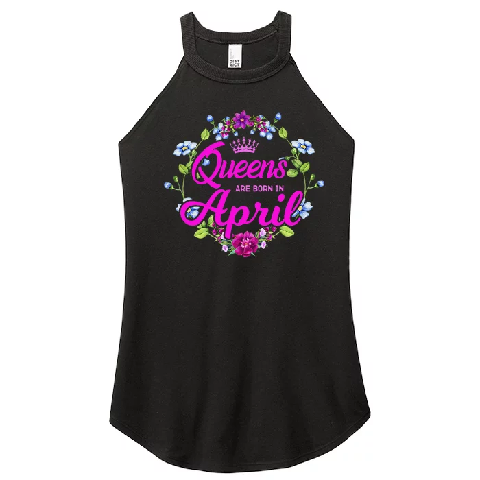 Queens are Born in April Birthday Gift for Wo Women’s Perfect Tri Rocker Tank