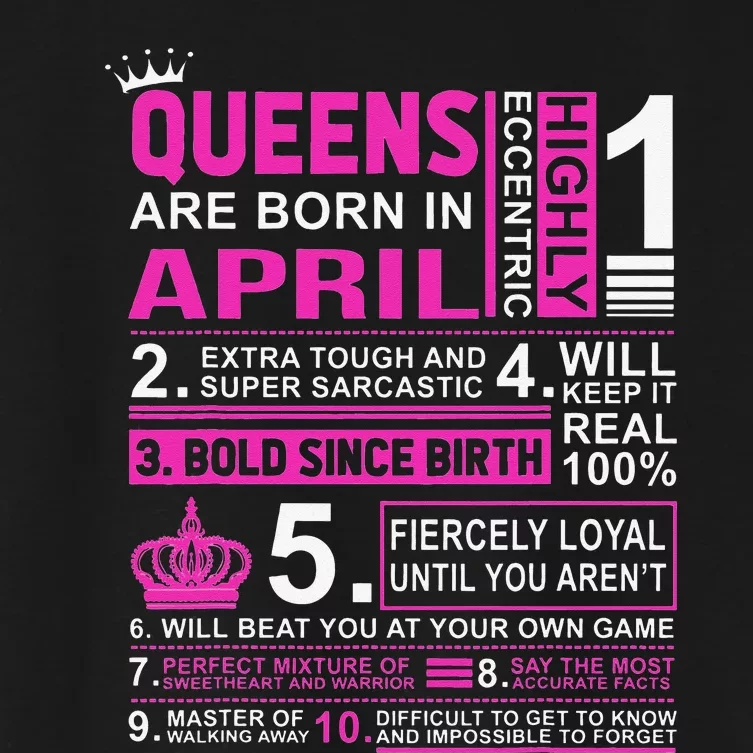 Queens Are Born In April Birthday Women's Crop Top Tee