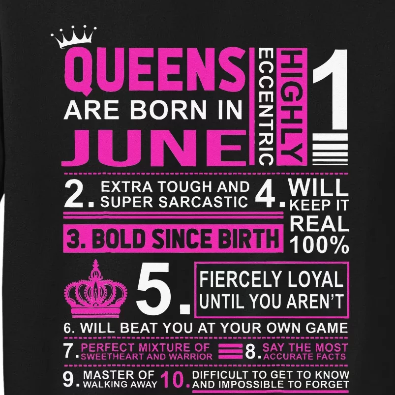 Queens Are Born In June Birthday Sweatshirt