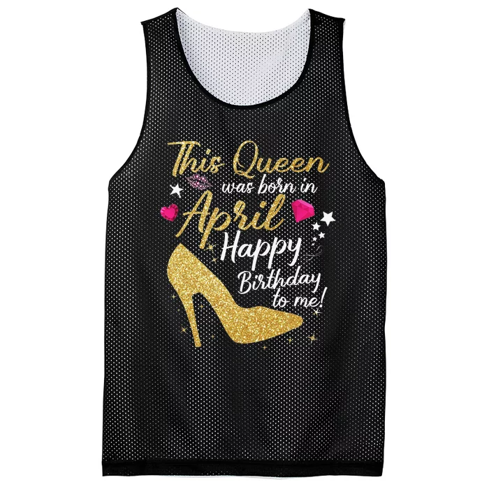 Queens Are Born In April Funny April Mesh Reversible Basketball Jersey Tank