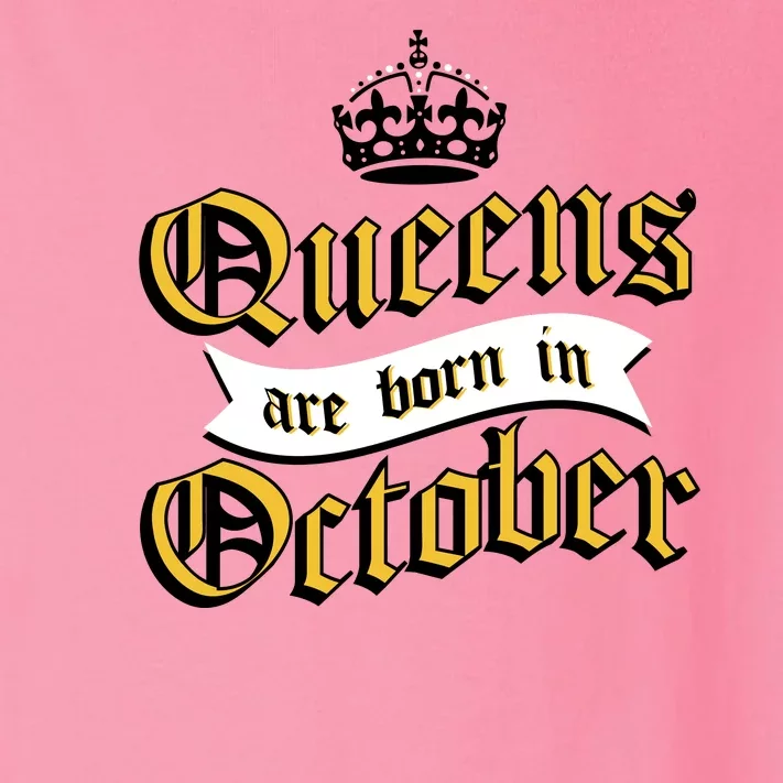 Queens Are Born In October Toddler Long Sleeve Shirt