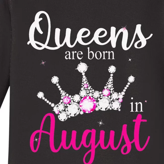 Queens Are Born In August Pink Crown Birthday Gifts Baby Long Sleeve Bodysuit