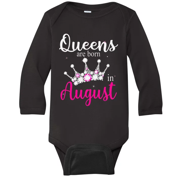 Queens Are Born In August Pink Crown Birthday Gifts Baby Long Sleeve Bodysuit