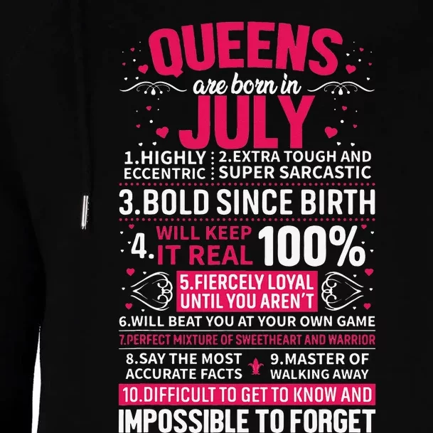 Queens Are Born in July Womens Funnel Neck Pullover Hood