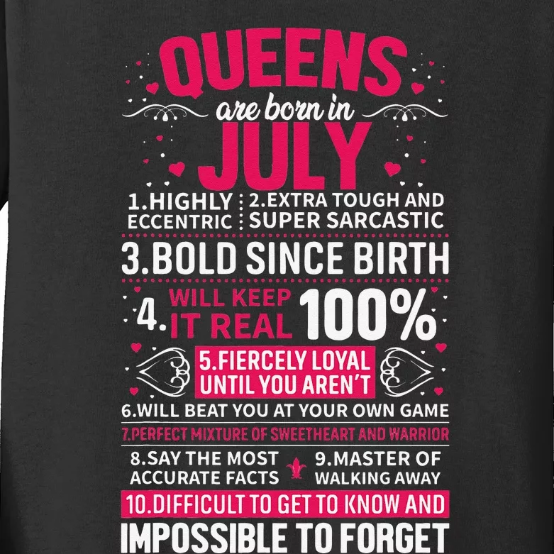 Queens Are Born in July Kids Long Sleeve Shirt