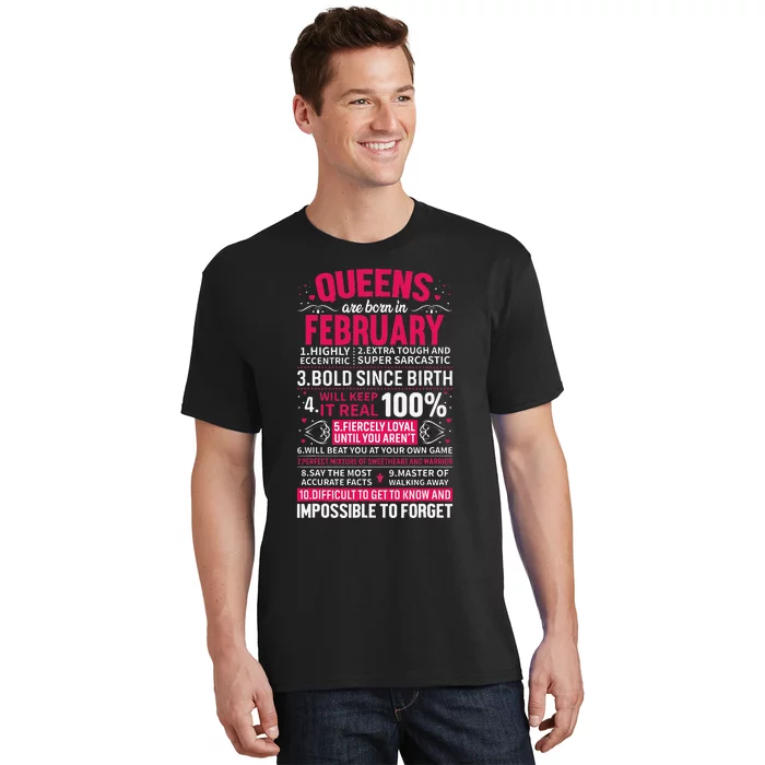 Queens Are Born in February Birthday Gifts T-Shirt